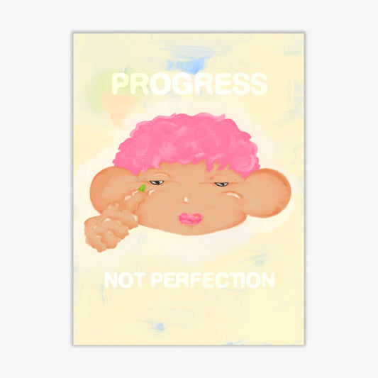 PROGRESS, NOT PERFECTION | PRINT
